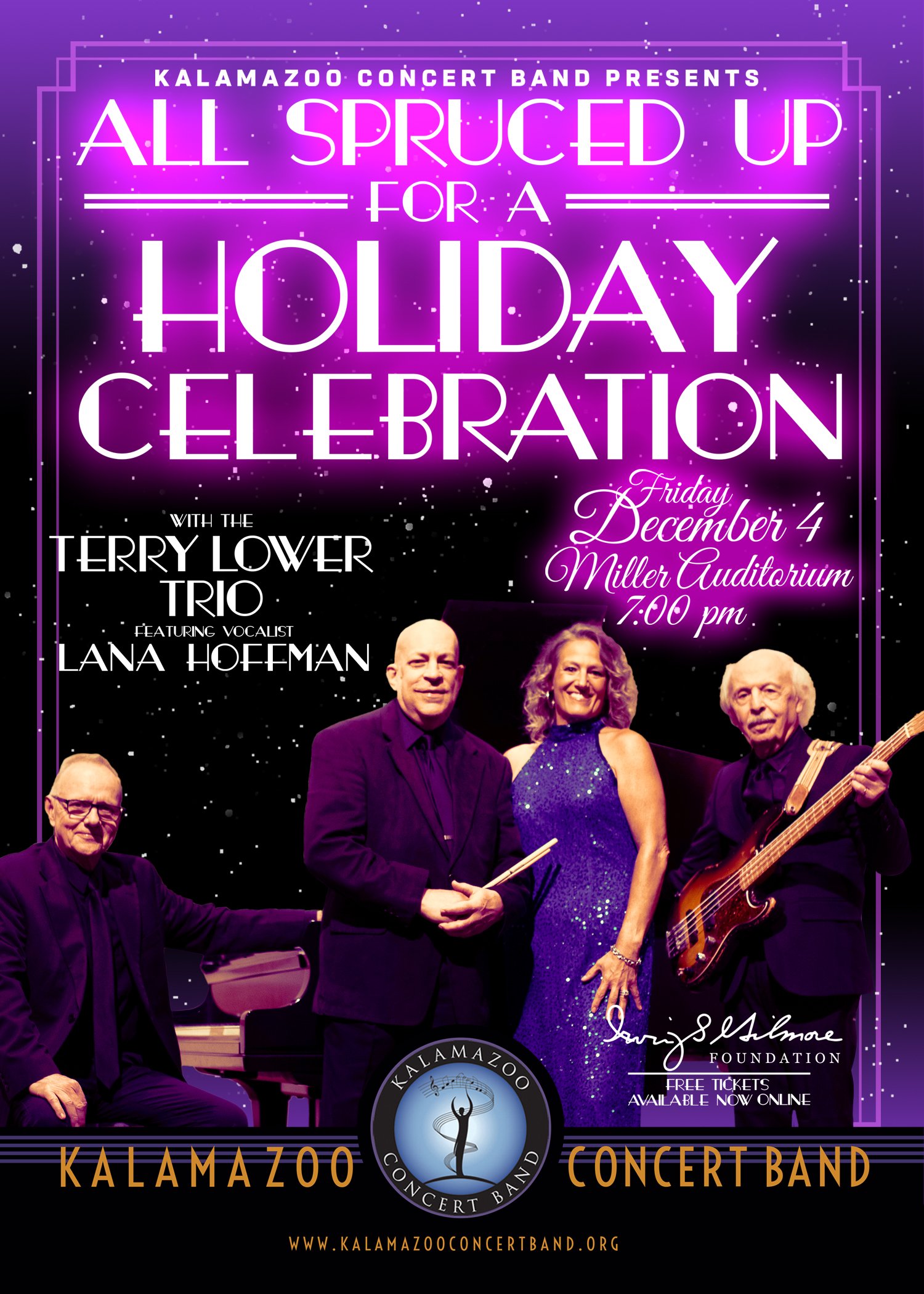 Poster for "All Spruced Up for a Holiday Celebration": Kalamazoo Concert Band free holiday concert, Friday December 4, 2026, Miller Auditorium, 7:00 PM, featuring the Terry Lower Trio with vocalist Lana Hoffman, presented by the Irving S. Gilmore Foundation.
